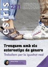 Trenquem amb els estereotips de gènere. Treballem per la igualtat real