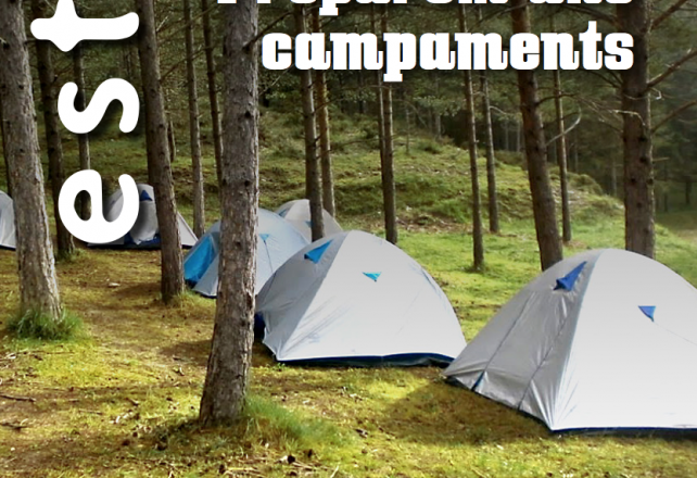 Com preparem uns campaments?: L'Estris 233 ens ensenya a formar part de l'entorn
