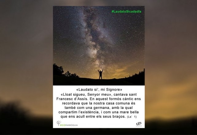 'Laudato si’ cada dia: campanya de la xarxa d’ecoparròquies per sensibilitzar l’Església catalana
