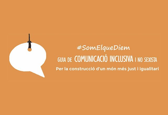 La Fundació Comtal crea una  guia de comunicació inclusiva i no sexista 