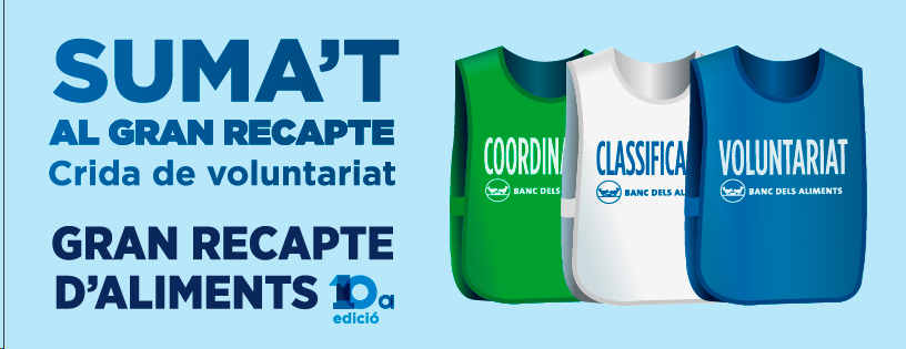 El Gran Recapte d’Aliments encara necessita voluntaris