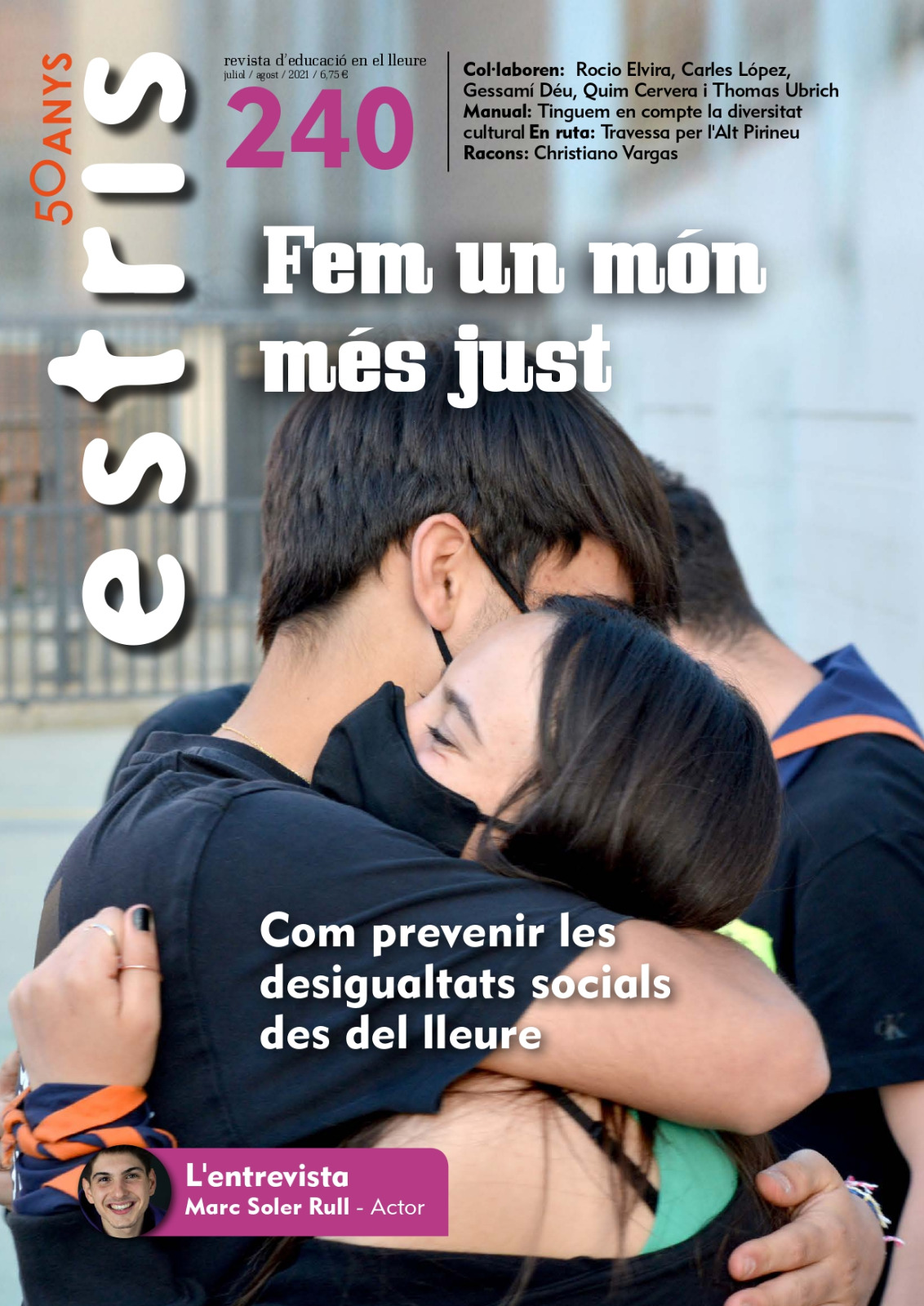 Fem un món més just. Com prevenir les desigualtats socials des del lleure