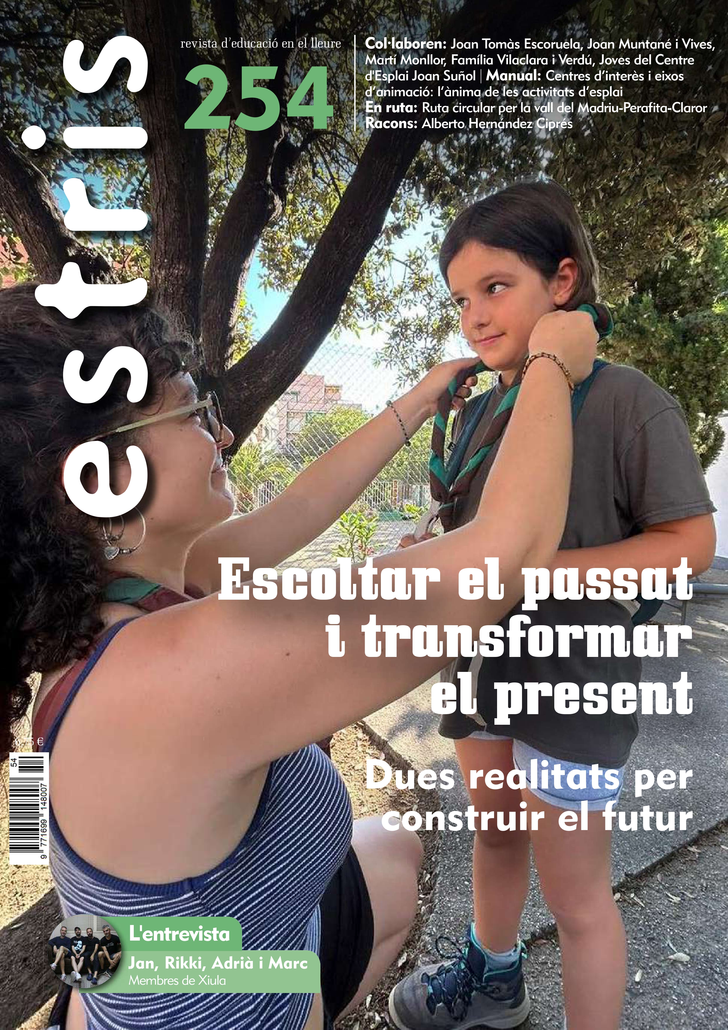 Escoltar el passat i transformar el present. Dues realitats per construir el futur